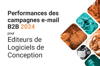 Performances des campagnes e-mail B2B 2024 pour Editeurs de Logiciels de Conception